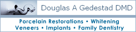 Douglas A. Gedestad DMD
