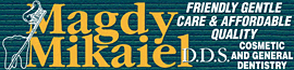 Magdy Mikaiel, DDS