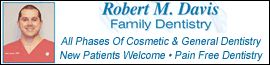 Robert M. Davis Family Dentistry