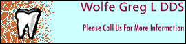 Wolfe Greg L DDS