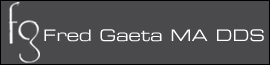 Gaeta Fred MA DDS