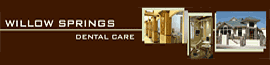 Willow Springs Dental - Stephen W. Spelman, D.D.S., F.A.G.D.
