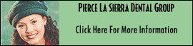 Pierce La Sierra Dental Group
