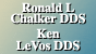 Ronald L Chalker DDS, Ken LeVos DDS